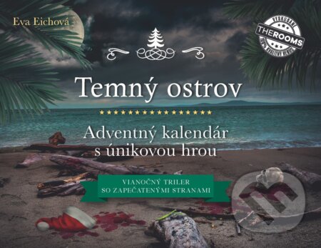 E-kniha: Temný ostrov – Adventný kalendár s únikovou hrou (Eva Eichová). Zelený kocúr, 2025 E-kniha: Temný ostrov – Adventný kalendár s únikovou hrou (Eva Eichová). Zelený kocúr, 2025