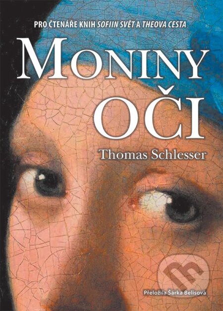 E-kniha: Moniny oči (Thomas Schlesser). Grada, 2025 E-kniha: Moniny oči (Thomas Schlesser). Grada, 2025
