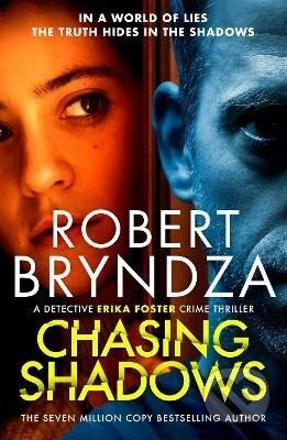 Kniha: Chasing Shadows (Robert Bryndza). Raven Street Publishing, 2025 Kniha: Chasing Shadows (Robert Bryndza). Raven Street Publishing, 2025