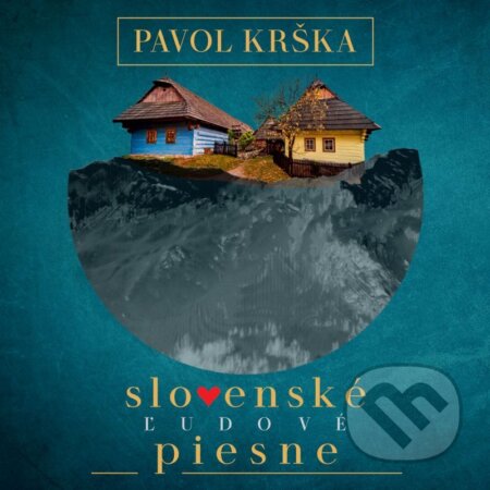 Hudobné CD: Pavol Krška: Slovenské Ľudové Piesne (Eva Šušková, Matúš Šimko, Tomáš Šelc, Peter Pažický) CD (Spinaker Distribúcia K). Spinaker Distribúcia K, 2025 Hudobné CD: Pavol Krška: Slovenské Ľudové Piesne (Eva Šušková, Matúš Šimko, Tomáš Šelc, Peter Pažický) CD (Spinaker Distribúcia K). Spinaker Distribúcia K, 2025