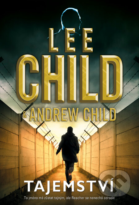 Kniha: Tajemství (Lee Child a Andrew Child). BB/art, 2025 Kniha: Tajemství (Lee Child a Andrew Child). BB/art, 2025