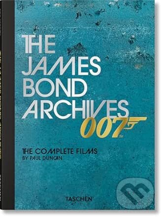 Kniha: James Bond Archives The Complete Films (Duncan). Taschen, 2025 Kniha: James Bond Archives The Complete Films (Duncan). Taschen, 2025