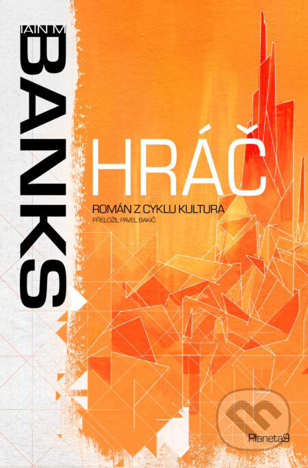 E-kniha: Hráč (Iain M. Banks). , 2025 E-kniha: Hráč (Iain M. Banks). , 2025
