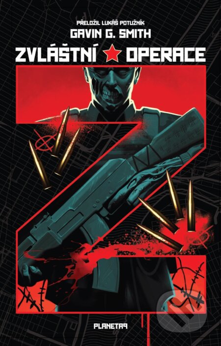 E-kniha: Zvláštní operace Z (Gavin G. Smith). , 2025 E-kniha: Zvláštní operace Z (Gavin G. Smith). , 2025