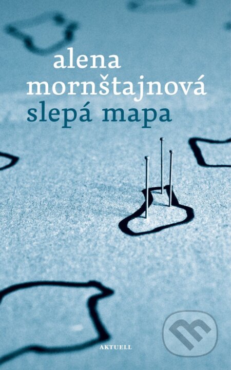 E-kniha: Slepá mapa (slovenský jazyk) (Alena Mornštajnová). Aktuell, 2025 E-kniha: Slepá mapa (slovenský jazyk) (Alena Mornštajnová). Aktuell, 2025