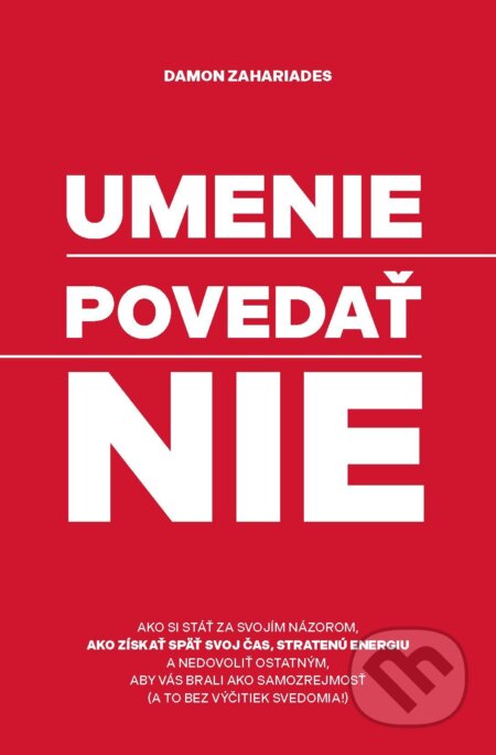 E-kniha: Umenie povedať nie (Damon Zahariades). Citadella, 2025 E-kniha: Umenie povedať nie (Damon Zahariades). Citadella, 2025