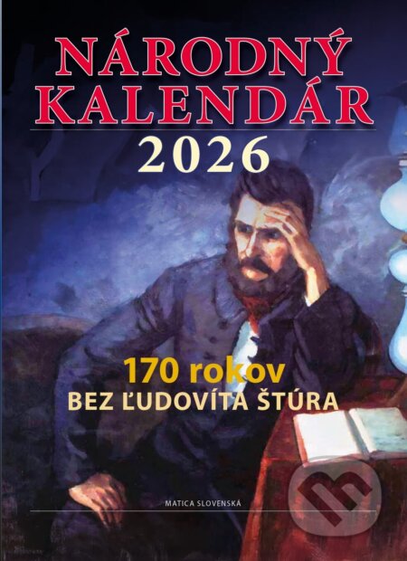 Kniha: Národný kalendár 2026 (Matica slovenská). Matica slovenská, 2025 Kniha: Národný kalendár 2026 (Matica slovenská). Matica slovenská, 2025