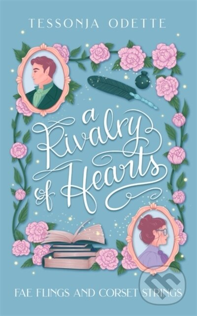Kniha: A Rivalry of Hearts (Tessonja Odette). Bonnier Books, 2025 Kniha: A Rivalry of Hearts (Tessonja Odette). Bonnier Books, 2025