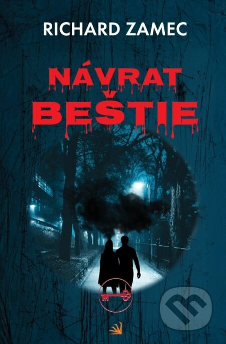 Kniha: Návrat Beštie (Richard Zamec). Hydra, 2025 Kniha: Návrat Beštie (Richard Zamec). Hydra, 2025