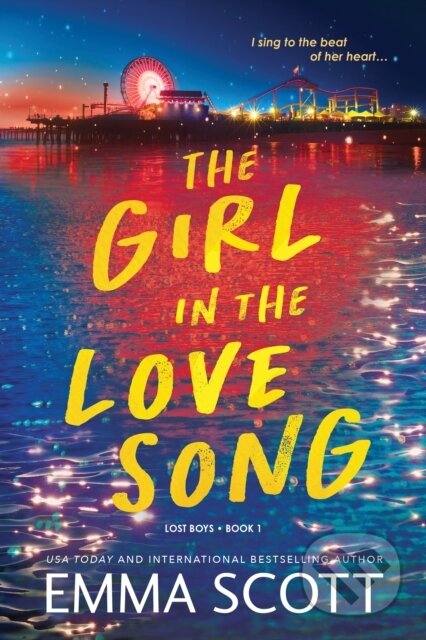 Kniha: The Girl in the Love Song (Emma Scott). Sourcebooks, 2025 Kniha: The Girl in the Love Song (Emma Scott). Sourcebooks, 2025