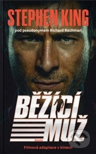 Kniha: Běžící muž (Stephen King). BETA - Dobrovský, 2025 Kniha: Běžící muž (Stephen King). BETA - Dobrovský, 2025