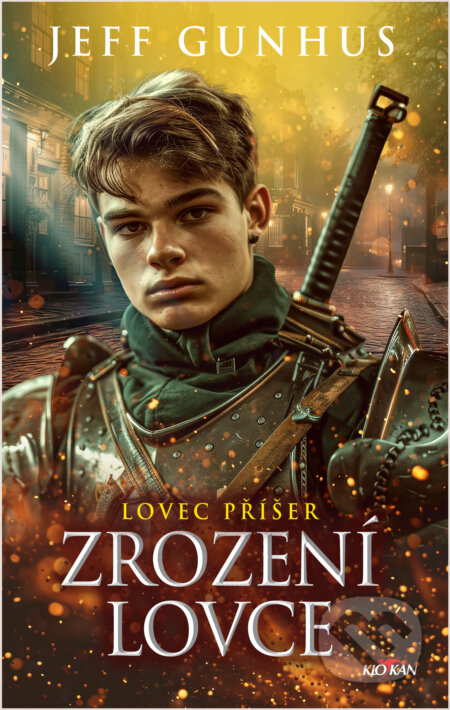 Kniha: Zrození lovce (Jeff Gunhus). Alpress, 2025 Kniha: Zrození lovce (Jeff Gunhus). Alpress, 2025