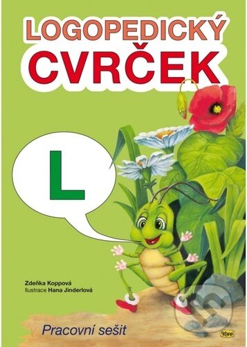 Kniha: Logopedický cvrček L (Zdeňka Koppová). Kopp, 2025 Kniha: Logopedický cvrček L (Zdeňka Koppová). Kopp, 2025