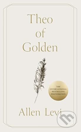 Kniha: Theo of Golden : A Novel (Allen Levi). Fontana Press, 2025 Kniha: Theo of Golden : A Novel (Allen Levi). Fontana Press, 2025