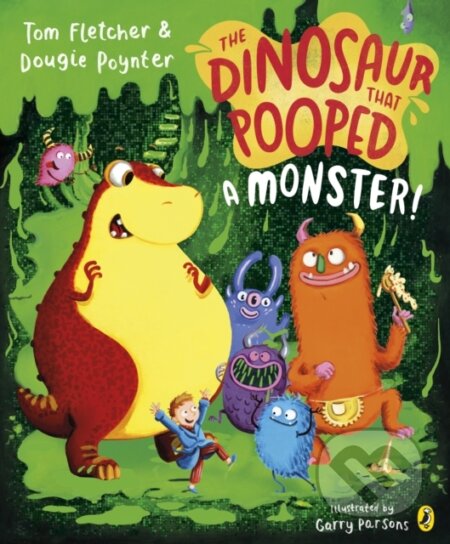 Kniha: Dinosaur that Pooped a Monster! (Tom Fletcher). Penguin Random House Childrens UK, 2025 Kniha: Dinosaur that Pooped a Monster! (Tom Fletcher). Penguin Random House Childrens UK, 2025