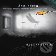 Hudobné CD: Bárta Dan & Illustratosphere: Illustratosphere (). , 2000 Hudobné CD: Bárta Dan & Illustratosphere: Illustratosphere (). , 2000