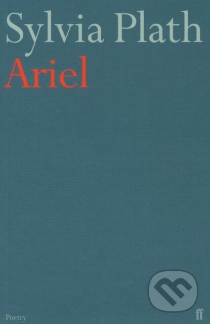Kniha: Ariel (Sylvia Plath). Faber and Faber, 1974 Kniha: Ariel (Sylvia Plath). Faber and Faber, 1974