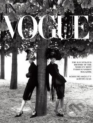Kniha: In Vogue (Alberto Oliva a Norberto Angeletti). Rizzoli Universe, 2012 Kniha: In Vogue (Alberto Oliva a Norberto Angeletti). Rizzoli Universe, 2012