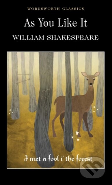 Kniha: As You Like It (William Shakespeare). Wordsworth, 1993 Kniha: As You Like It (William Shakespeare). Wordsworth, 1993