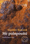 Kniha: Mé polopouště (Stanislav Komárek). Kasal Lubor, 2006 Kniha: Mé polopouště (Stanislav Komárek). Kasal Lubor, 2006
