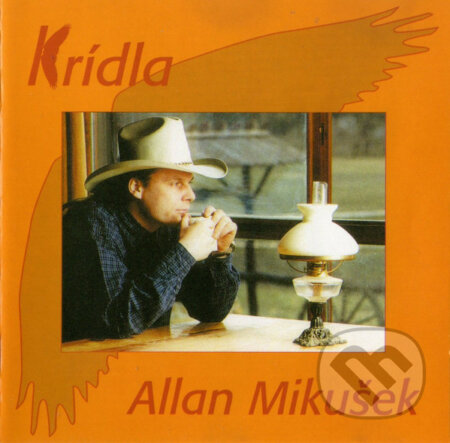 Hudobné CD: ALLAN MIKUŠEK: KRÍDLA (). , 2000 Hudobné CD: ALLAN MIKUŠEK: KRÍDLA (). , 2000