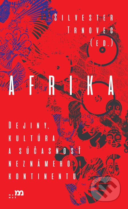 E-kniha: Afrika (Silvester Trnovec). mamaš, 2025 E-kniha: Afrika (Silvester Trnovec). mamaš, 2025
