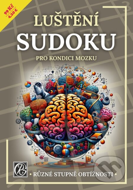 Luštění Sudoku pro kondici mozku (Glos). Glos, 2025 Luštění Sudoku pro kondici mozku (Glos). Glos, 2025