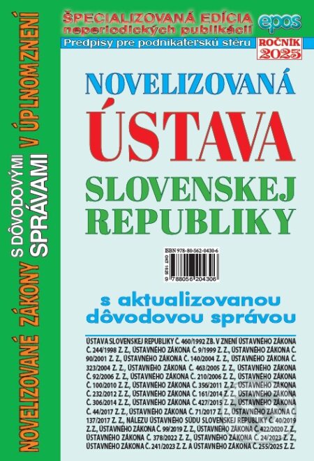 Kniha: Novelizovaná Ústava Slovenskej republiky (Epos). Epos, 2025 Kniha: Novelizovaná Ústava Slovenskej republiky (Epos). Epos, 2025