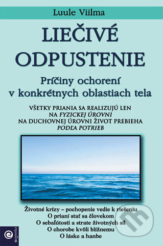 Kniha: Liečivé odpustenie (Luule Viilma). Eugenika, 2025 Kniha: Liečivé odpustenie (Luule Viilma). Eugenika, 2025