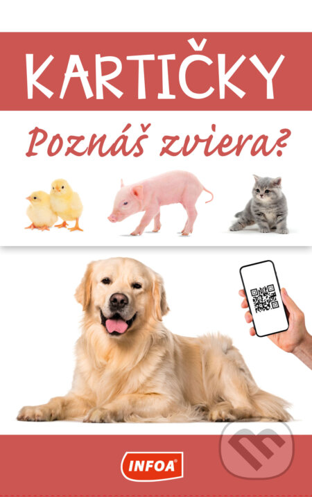 Poznáš zviera? Kartičky (INFOA). INFOA, 2025 Poznáš zviera? Kartičky (INFOA). INFOA, 2025