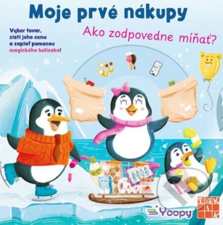 Kniha: Moje prvé nákupy - Ako zodpovedne míňať? (Taktik). Taktik, 2025 Kniha: Moje prvé nákupy - Ako zodpovedne míňať? (Taktik). Taktik, 2025