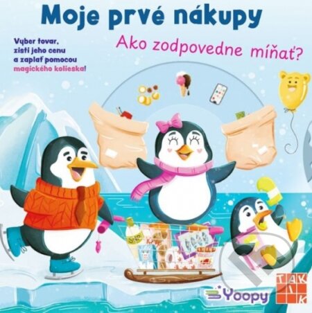 Kniha: Moje prvé nákupy - Čo sú peniaze? (Taktik). Taktik, 2025 Kniha: Moje prvé nákupy - Čo sú peniaze? (Taktik). Taktik, 2025
