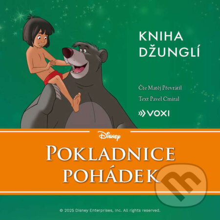 Audiokniha: Disney - Kniha džunglí (Pavel Cmíral). Voxi, 2025 Audiokniha: Disney - Kniha džunglí (Pavel Cmíral). Voxi, 2025
