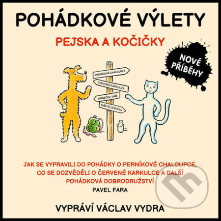 Audiokniha: Pohádkové výlety pejska a kočičky (Pavel Fara). Moulies, 2025 Audiokniha: Pohádkové výlety pejska a kočičky (Pavel Fara). Moulies, 2025