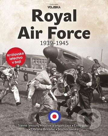 Kniha: Royal Air Force 1939-1945 (Ondřej Varaďa). Extra Publishing, 2025 Kniha: Royal Air Force 1939-1945 (Ondřej Varaďa). Extra Publishing, 2025