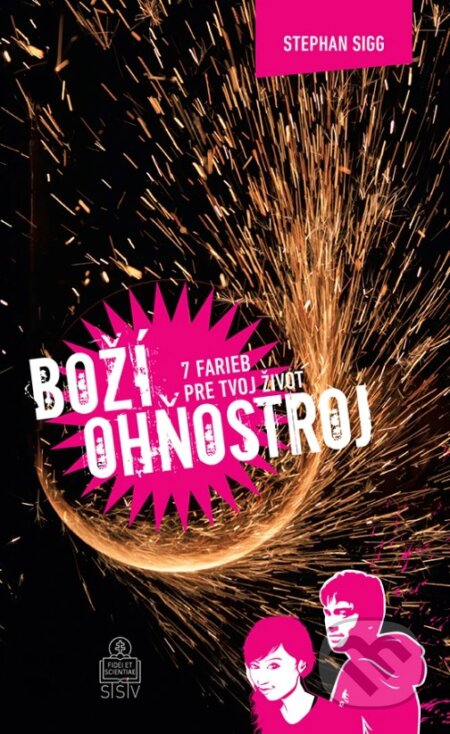 Kniha: Boží ohňostroj (Stephan Sigg). Spolok svätého Vojtecha, 2025 Kniha: Boží ohňostroj (Stephan Sigg). Spolok svätého Vojtecha, 2025