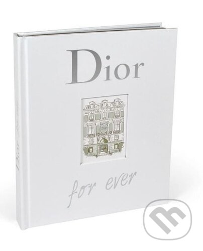 Kniha: Dior for ever (český jazyk) (Catherine Örmen). Extra Publishing, 2025 Kniha: Dior for ever (český jazyk) (Catherine Örmen). Extra Publishing, 2025