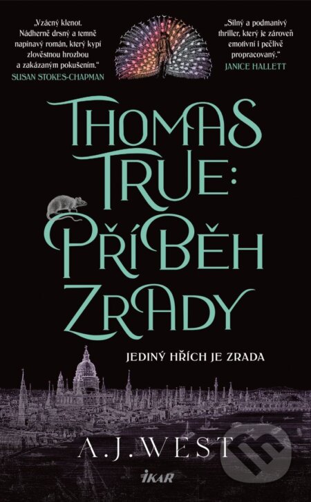 E-kniha: Thomas True: Příběh zrady (A. J. West). Kalibr, 2025 E-kniha: Thomas True: Příběh zrady (A. J. West). Kalibr, 2025
