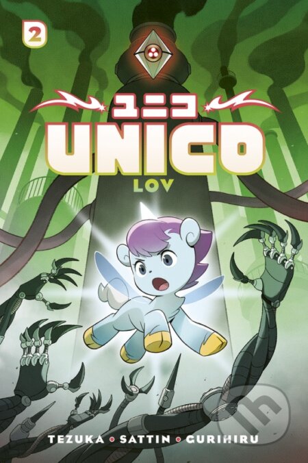 Kniha: Unico: Lov (Osamu Tezuka, Samuel Sattin a Gurihiru). Stonožka, 2026 Kniha: Unico: Lov (Osamu Tezuka, Samuel Sattin a Gurihiru). Stonožka, 2026