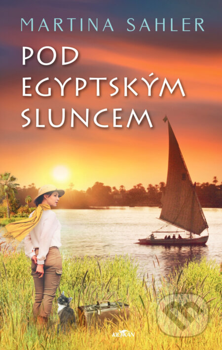 Kniha: Pod egyptským sluncem (Alpress). Alpress, 2025 Kniha: Pod egyptským sluncem (Alpress). Alpress, 2025
