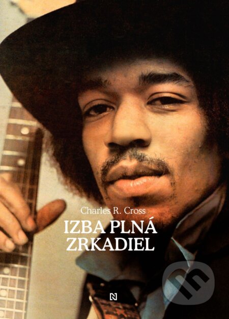 E-kniha: Izba plná zrkadiel (Charles R. Cross). N Press, 2025 E-kniha: Izba plná zrkadiel (Charles R. Cross). N Press, 2025