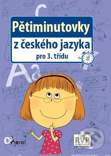 Kniha: Pětiminutovky z českého jazyka pro 3. třídu (Petr Šulc a Filip Škoda). Pierot, 2026 Kniha: Pětiminutovky z českého jazyka pro 3. třídu (Petr Šulc a Filip Škoda). Pierot, 2026