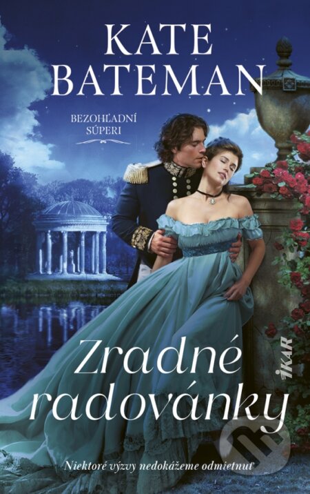 Kniha: Zradné radovánky (Kate Bateman). Ikar, 2026 Kniha: Zradné radovánky (Kate Bateman). Ikar, 2026