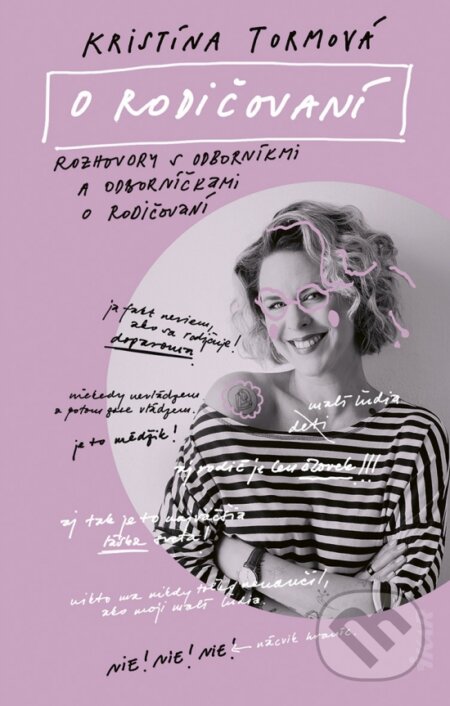 Kniha: O rodičovaní (Kristína Tormová), 2025 Kniha: O rodičovaní (Kristína Tormová), 2025