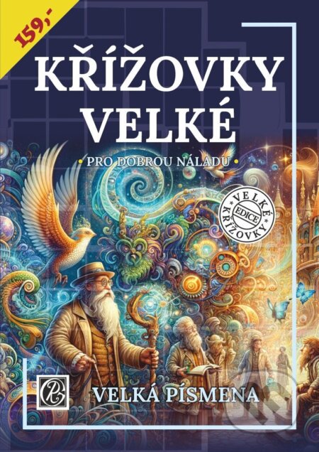 Kniha: Křížovky velké pro dobrou náladu (Glos). Glos, 2025 Kniha: Křížovky velké pro dobrou náladu (Glos). Glos, 2025