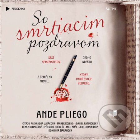 Audiokniha: So smrtiacim pozdravom (Ande Pliego). Publixing a Motýľ, 2025 Audiokniha: So smrtiacim pozdravom (Ande Pliego). Publixing a Motýľ, 2025