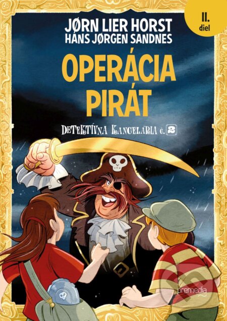 Kniha: Operácia Pirát (Jørn Lier Horst). Premedia, 2025 Kniha: Operácia Pirát (Jørn Lier Horst). Premedia, 2025