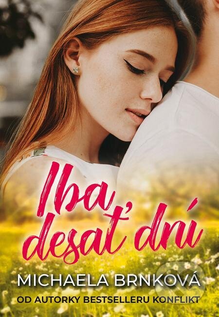Audiokniha: Iba desať dní (nahovorené neurálnym hlasom) (Michaela Brnková). MERIDIANO-press, 2022 Audiokniha: Iba desať dní (nahovorené neurálnym hlasom) (Michaela Brnková). MERIDIANO-press, 2022