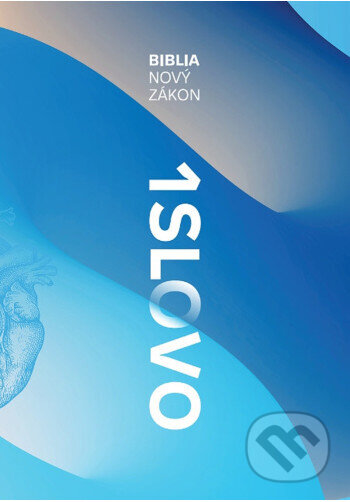 Kniha: Biblia 1SLOVO - Nový zákon (Christian Project Support). Christian Project Support, 2025 Kniha: Biblia 1SLOVO - Nový zákon (Christian Project Support). Christian Project Support, 2025