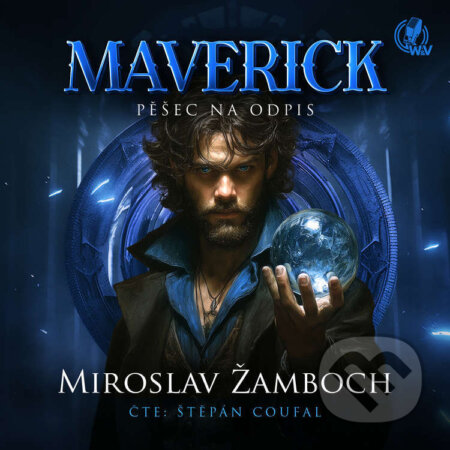 Audiokniha: MAVERICK – Pěšec na odpis (Miroslav Žamboch). Walker & Volf - audio vydavatelství, 2025 Audiokniha: MAVERICK – Pěšec na odpis (Miroslav Žamboch). Walker & Volf - audio vydavatelství, 2025